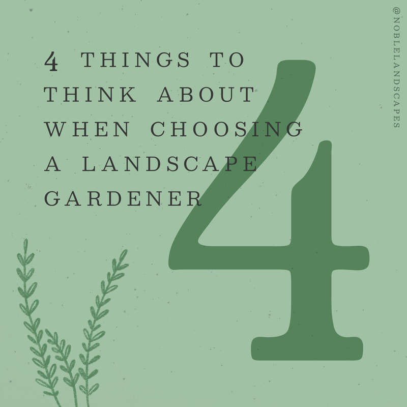 4 Things to Think about When Choosing a Landscape Gardener